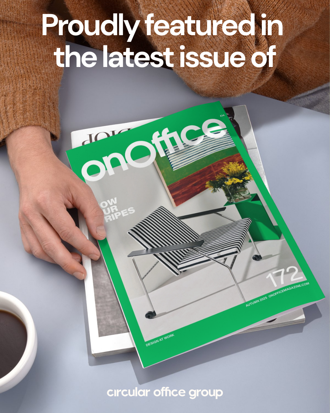 Circular Office Group is featured in the Autumn edition of OnOffice magazine!